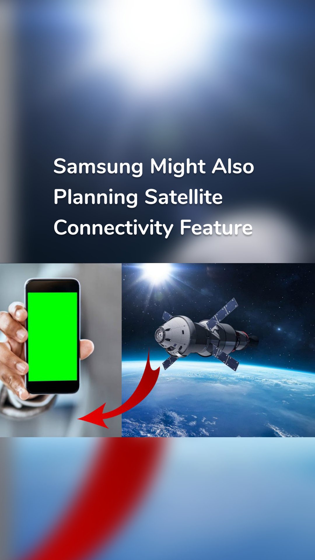 Samsung Might Also Planning Satellite Connectivity Feature


